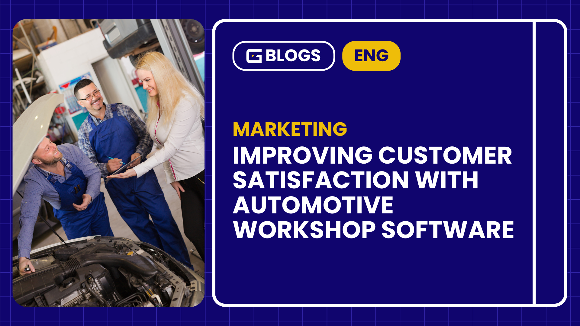 Improving Customer Satisfaction with Automotive Workshop Software