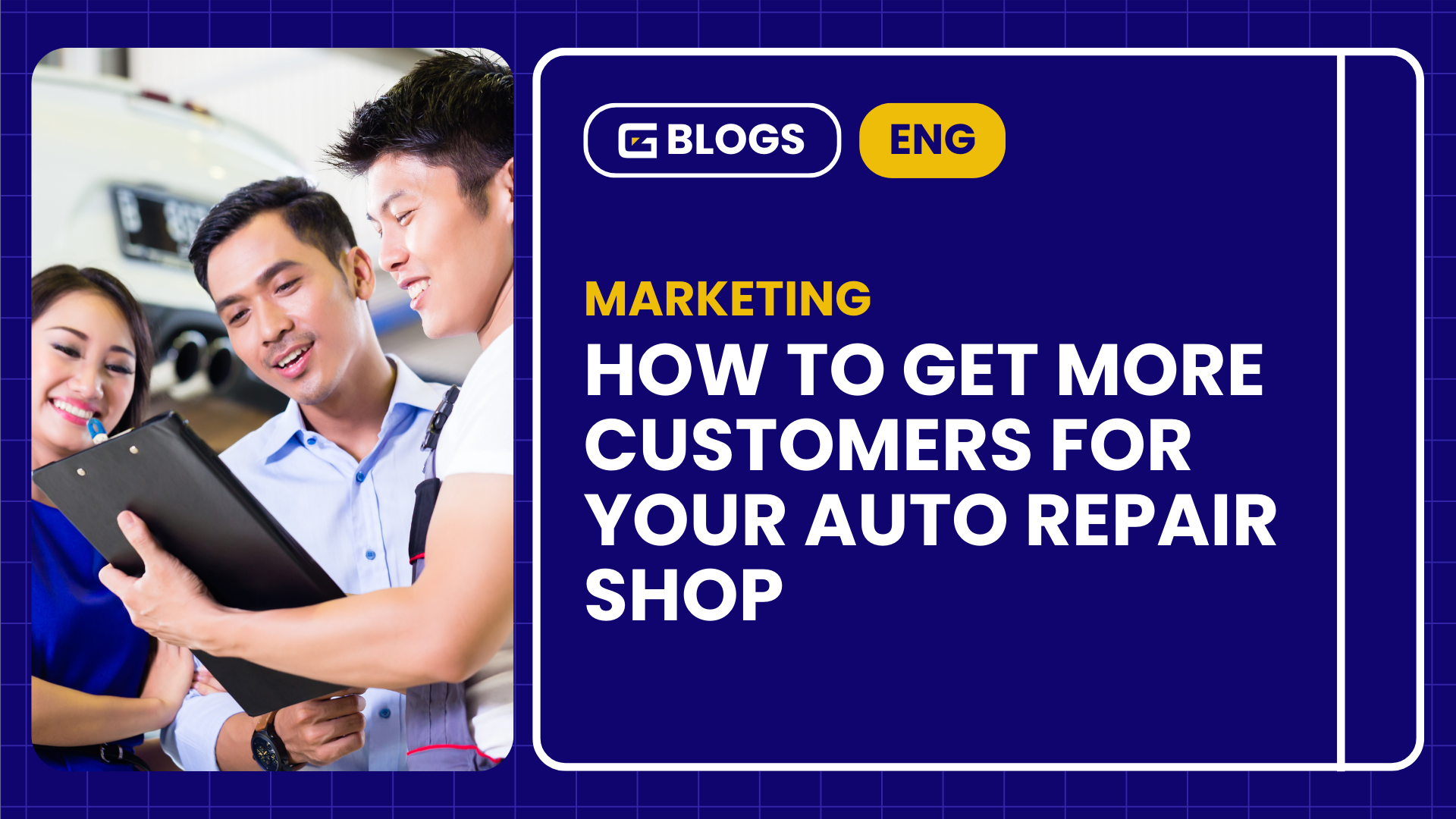 How To Get More Customers for Your Auto Repair Shop