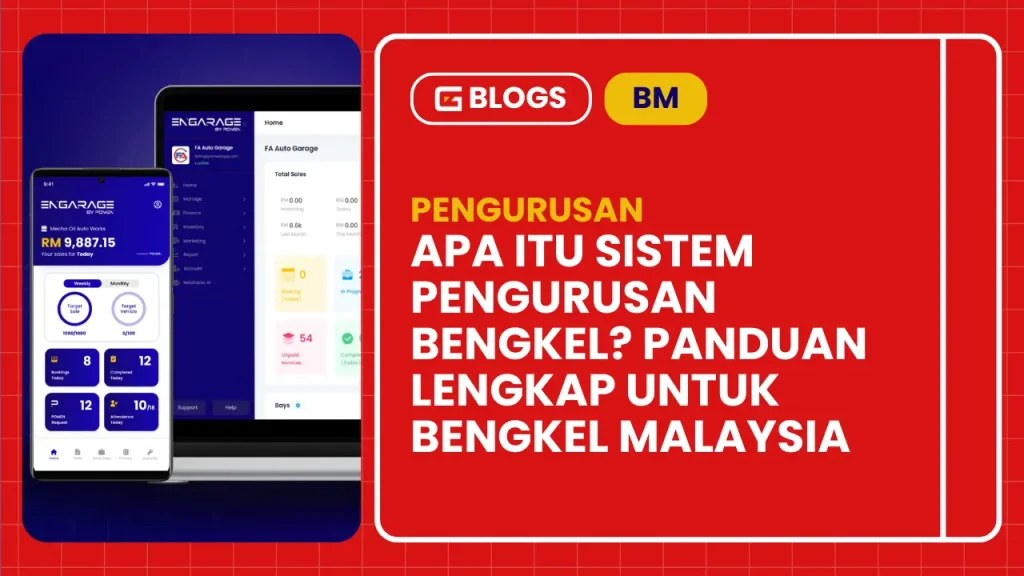 Thumbnail artikel Engarage Blogs dalam Bahasa Melayu bertajuk 'Apa Itu Sistem Pengurusan Bengkel? Panduan Lengkap Untuk Bengkel Malaysia' dengan paparan dashboard sistem Engarage pada telefon pintar dan tablet.